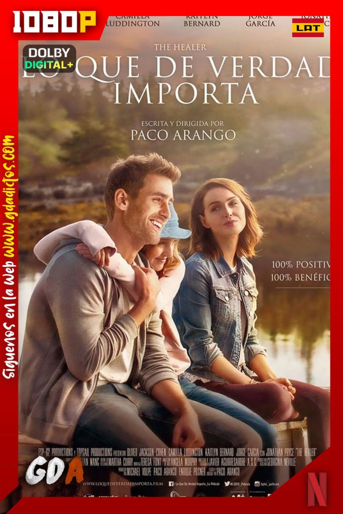 Lo Que De Verdad Importa (2017) NF WEB-DL 1080p [Lat-Ing]