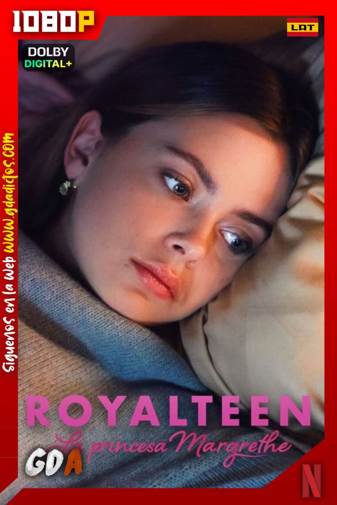 Royalteen La Princesa Margrethe (2023) NF WEB-DL 1080p [Lat-Ing-Cas-Por-Nor]