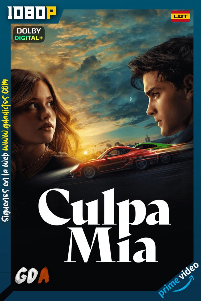 Culpa Mia (2023) AMZN WEB-DL 1080p [Cas-Ing-Por]