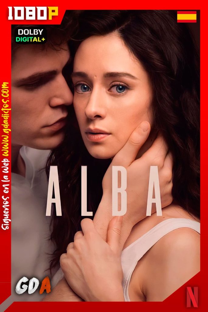 Alba (2021) NF WEB-DL 1080p [Cas-Ing-Por] #1Temporada [13/13]