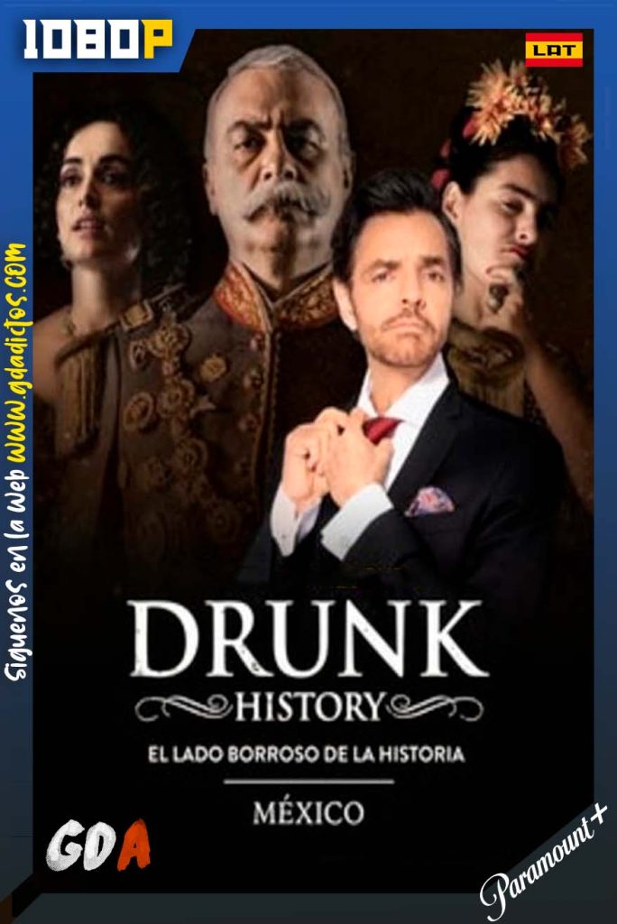 Drunk History México (2016) PMNT 1080p Latino #3Temporadas