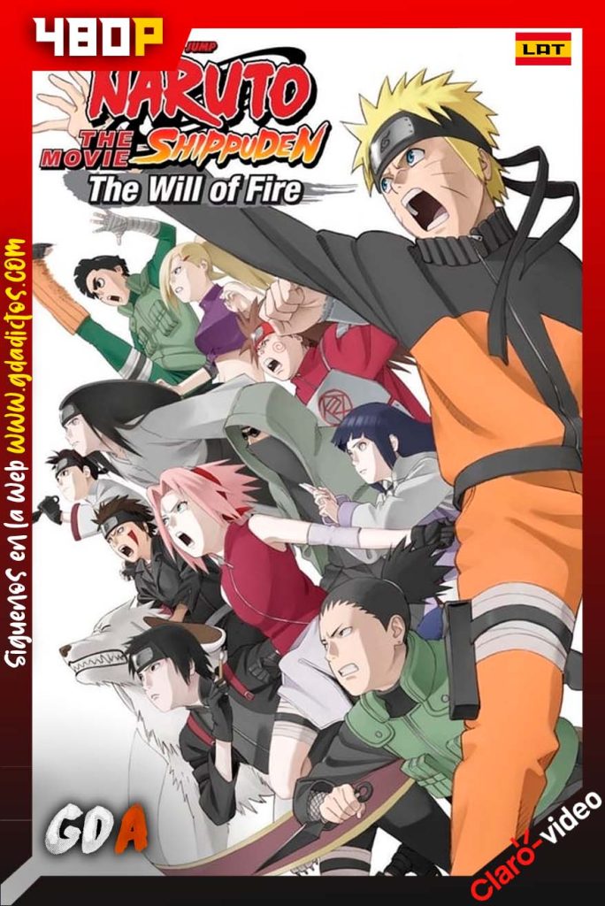 Naruto Shippuden the Movie The Will of Fire (2009) CV WEB-DL 480p Latino – Portugués – Japonés