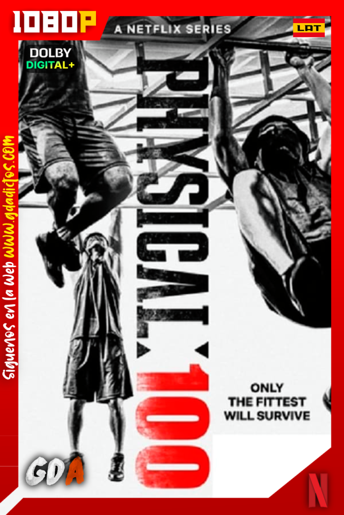 Habilidad fisica 100 (2023) NF WEB-DL 1080p [Lat-Ing-Por-Cor] #1Temporada