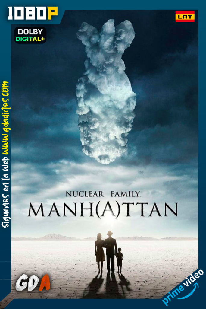 Manhattan (2014) AMZN WEB-DL 1080p Latino – Inglés #2Temporadas