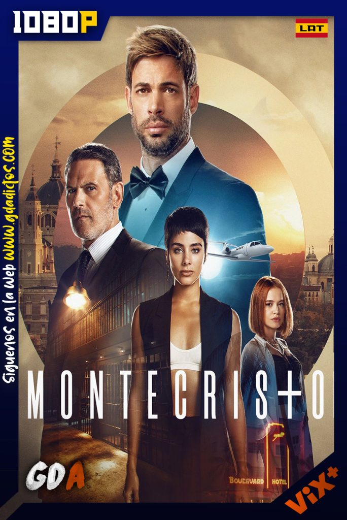 Montecristo (2023) ViX 1080p Latino #1Temporada [06/06]