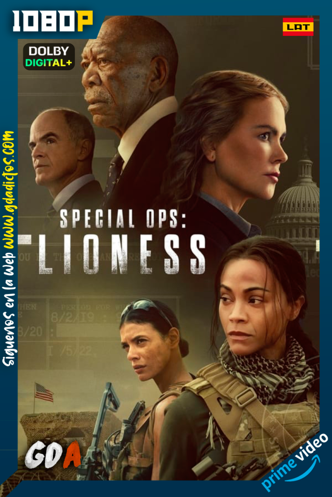 Special Ops: Lioness (2023) AMZN WEB-DL 1080p [Lat – Ing – Por] #Temporada1 [08/08]