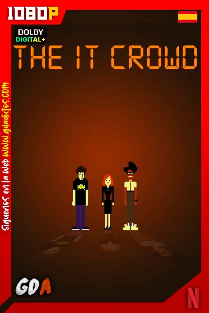 The IT Crowd (2006) NF WEB-DL 1080p [Cast-Ing] #5Temporadas