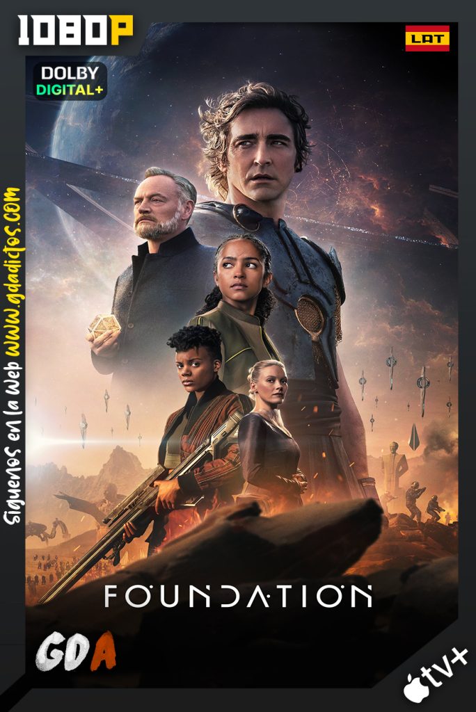 Foundation (2021) ATVP WEB-DL 1080p [Lat – Cas – Ing – Por] #2Temporadas [20/20]