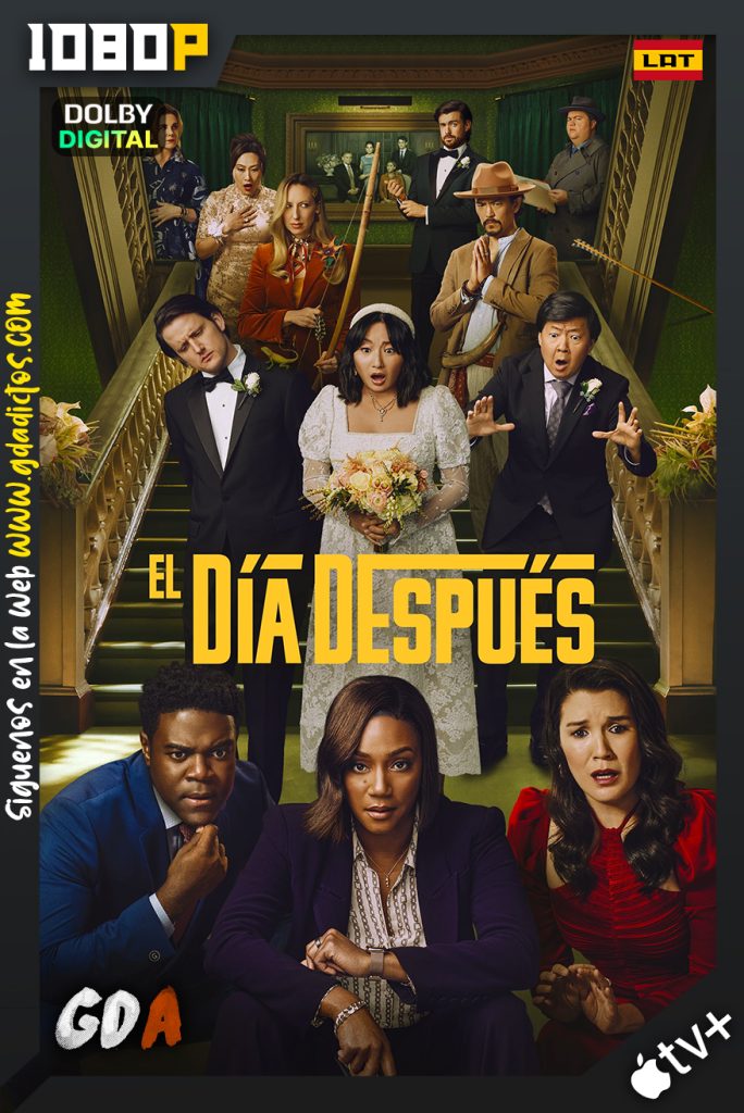 El Dia Después (2022) ATVP WEB-DL 1080p Latino – Inglés #Temporada2 [06/10]