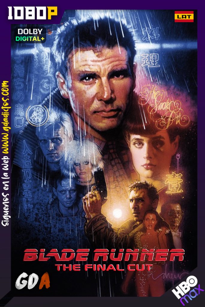 Blade Runner: Edición Definitiva (1982) HMAX WEB-DL 1080p [Lat – Ing – Por]