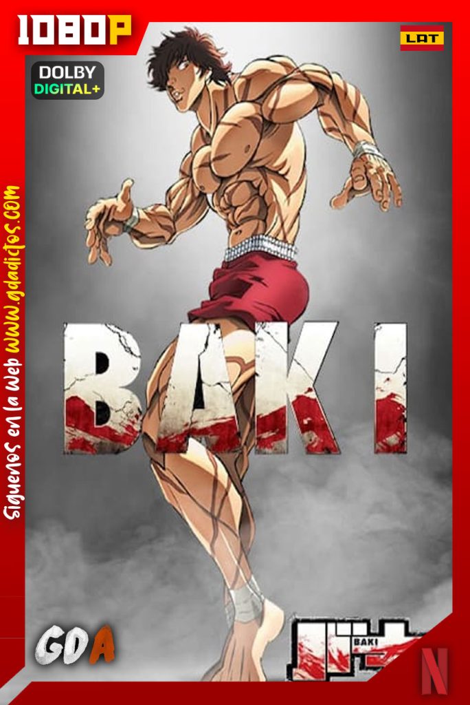 BAKI (2020) NF WEB-DL 1080p [Lat-Ing-Por-Cas-Jap] #3Temporadas