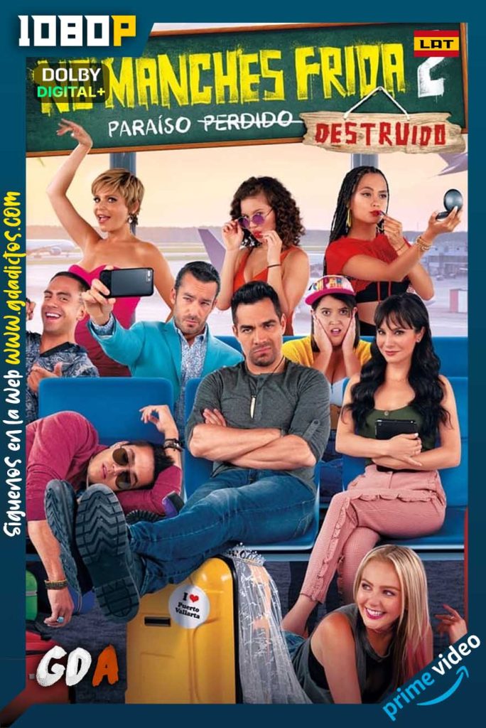 No manches Frida 2 (2019) AMZN WEB-DL 1080p Latino