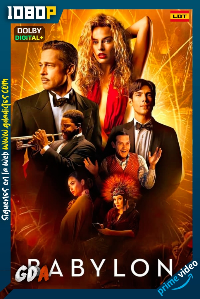Babylon (2022) AMZN WEB-DL 1080p [Lat – Ing – Cas – Por]