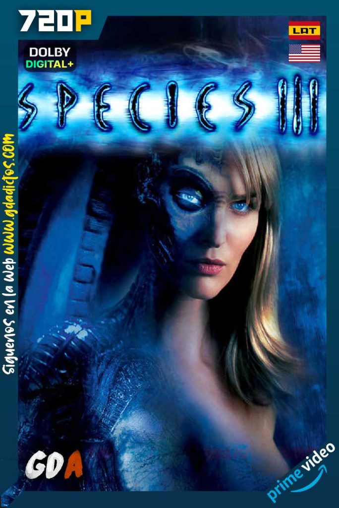 Especies III (2005) AMZN WEB-DL 720p [Lat – Ing – Por]