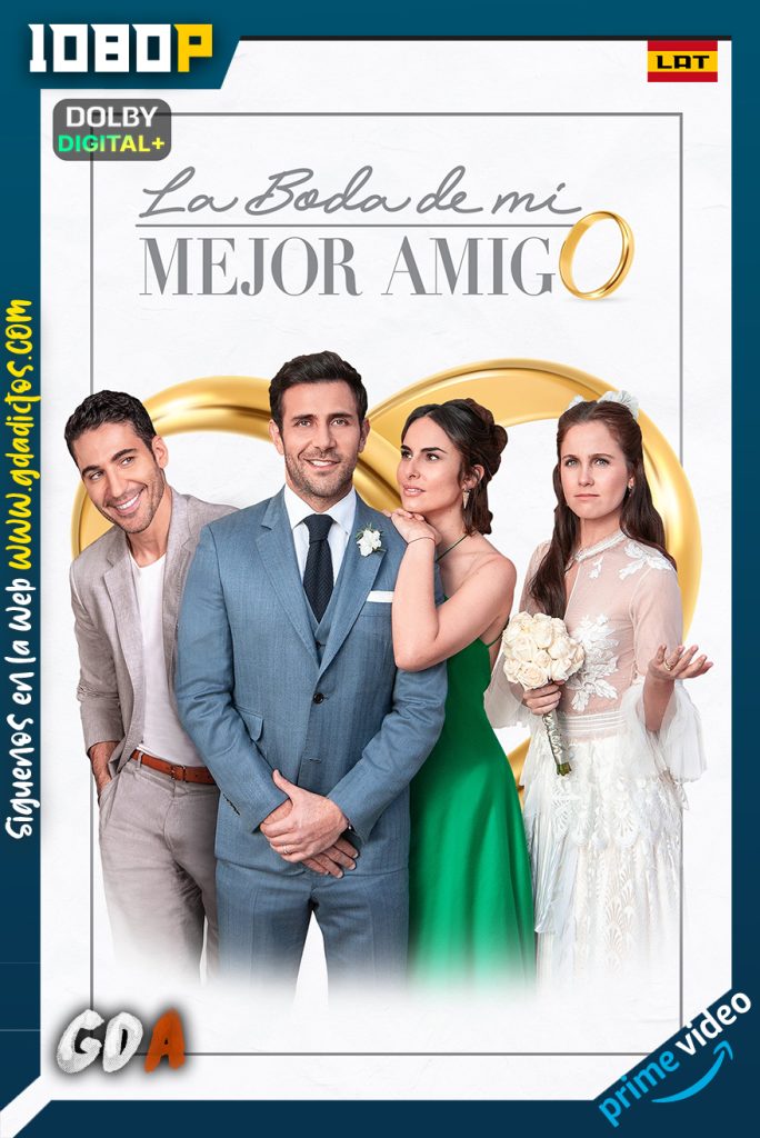 La Boda De Mi Mejor Amigo (2019) AMZN WEB-DL 1080p Latino
