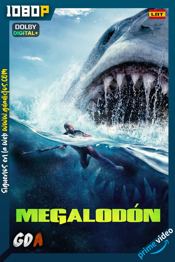 Megalodón (2018) AMZN WEB-DL 1080p [Lat – Ing – Por]