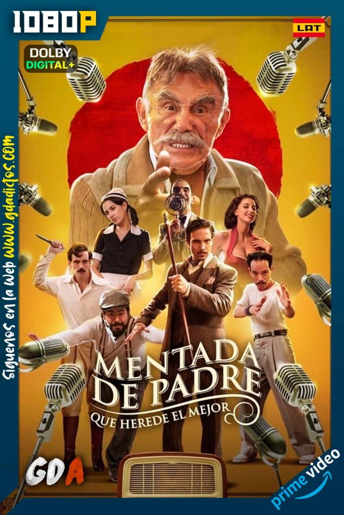 Mentada de padre (2019) AMZN WEB-DL1080p Latino