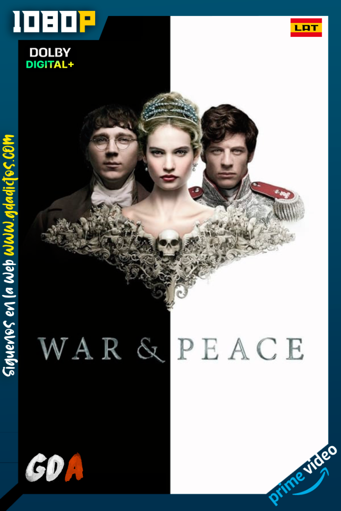 War and Peace (2016) AMZN WEB-DL 1080p Latino – Inglés #1Temporada