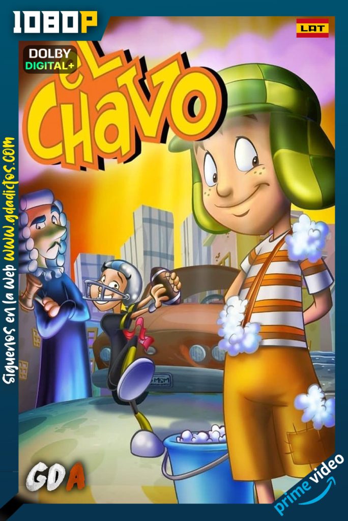 El Chavo Animado (2006) AMZN WEB-DL 1080p [Lat] #7Temporadas