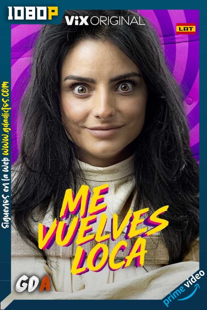 Me vuelves loca (2022) AMZN WEB-DL 1080p Latino