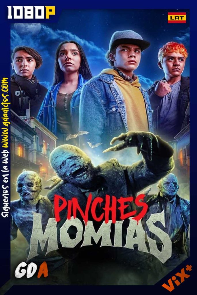 Pinches Momias (2023) ViX 1080p Latino