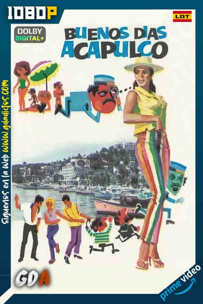 Buenos Dias Acapulco (1964) AMZN WEB-DL 1080p [Lat]