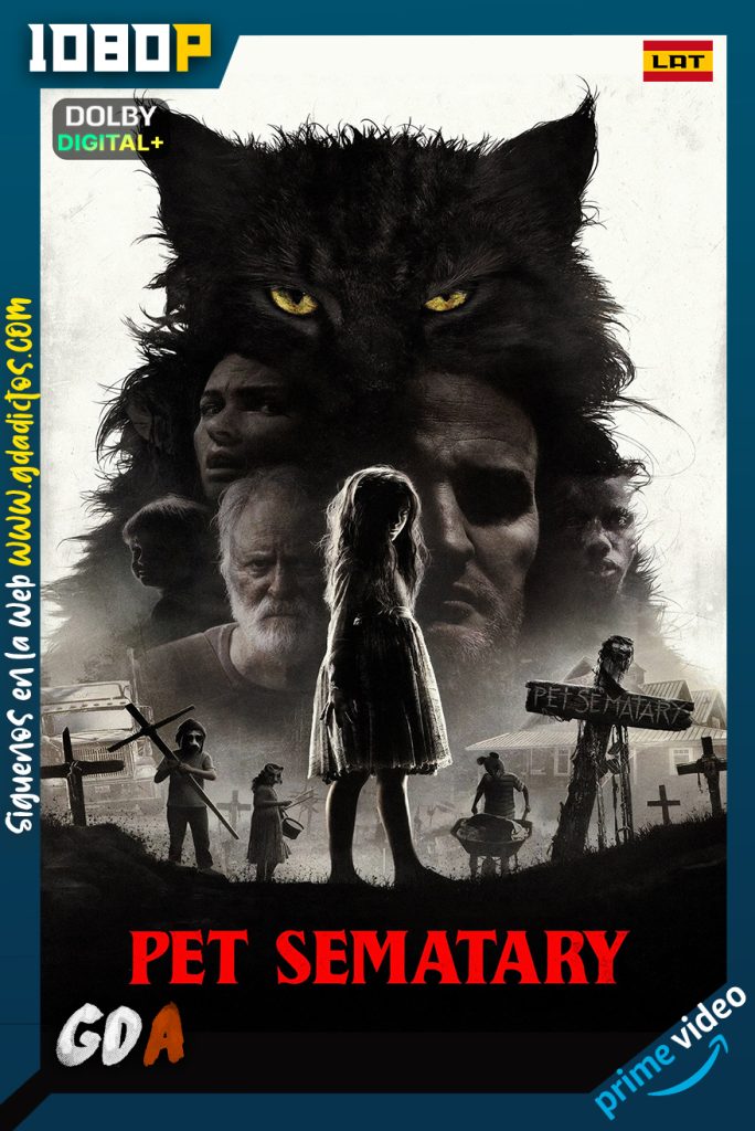 Cementerio Maldito (2019) AMZN WEB-DL 1080p [Lat – Ing – Por – Cas]