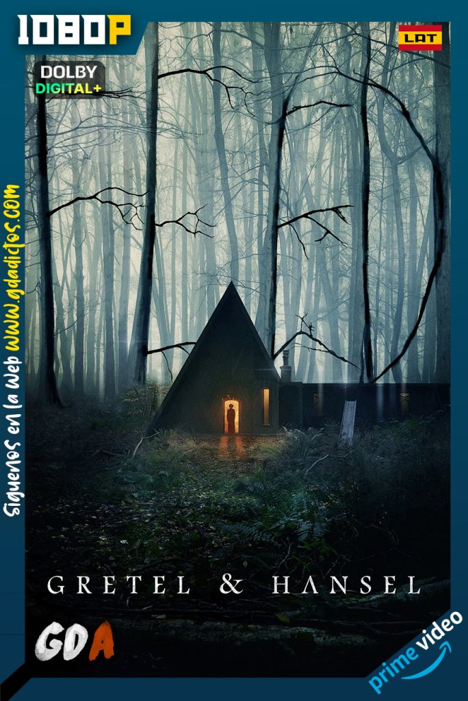 Gretel y Hansel: Un siniestro cuento de hadas (2020) AMZN WEB-DL 1080p [Lat – Ing – Por]