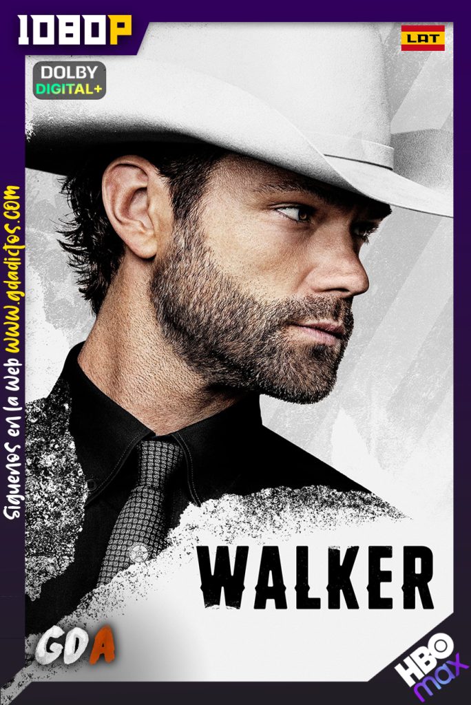 Walker (2021) HMAX WEB-DL 1080p [Lat – Ing – Por] #Temporada3 [18/18]