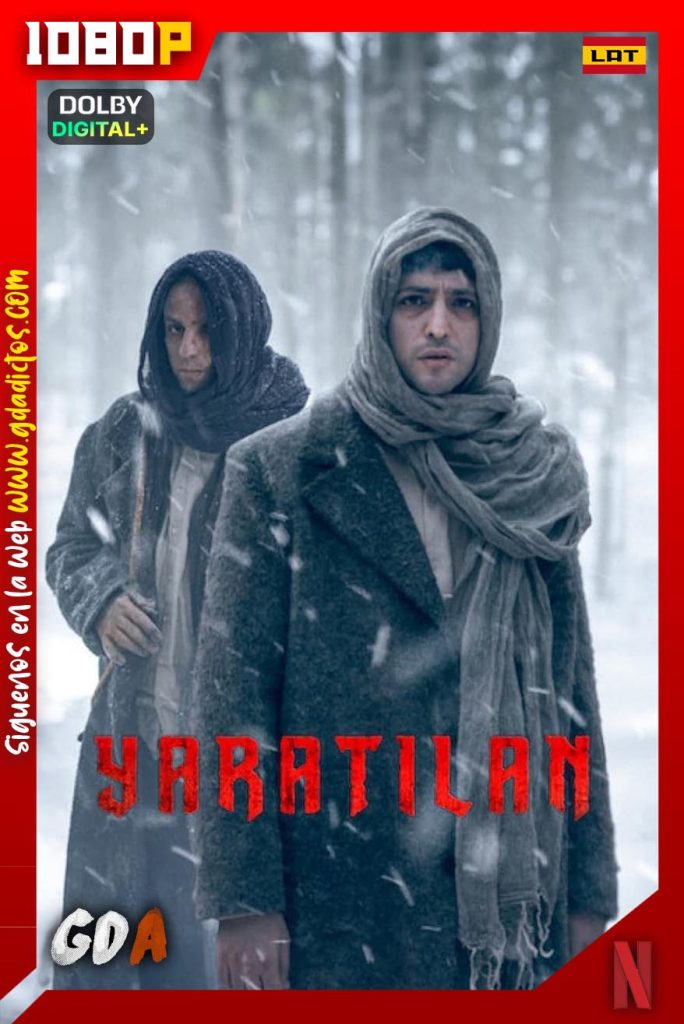 Yaratılan (2023) NF WEB-DL 1080p [Lat – Ing – Tur] #1Temporada [08/08]