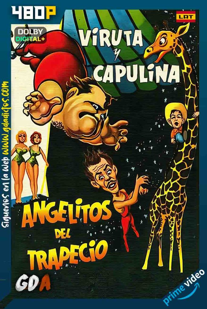 Angelitos Del Trapecio (1959) AMZN WEB-DL 480p [Lat]