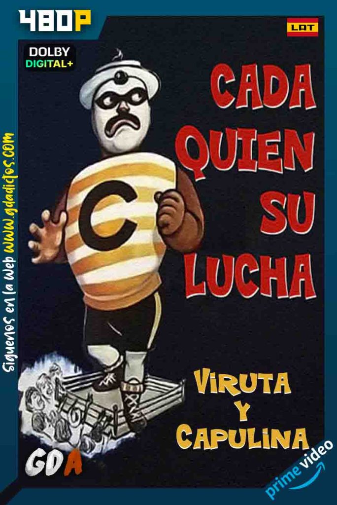 Cada Quien Su Lucha (1966) AMZN WEB-DL 480p [Lat]