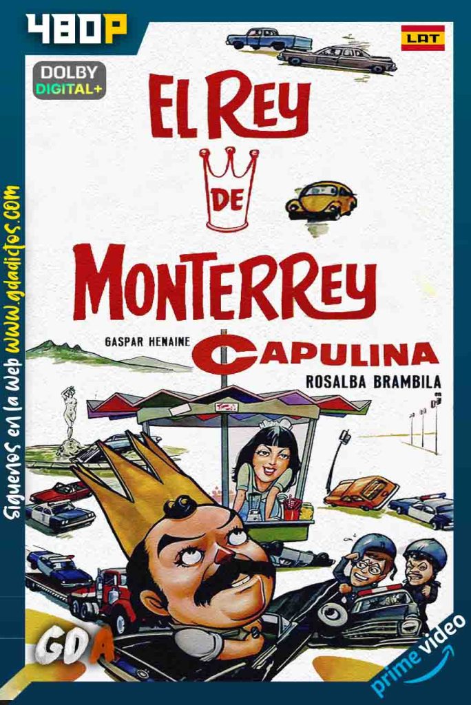 El Rey De Monterrey (1981) AMZN WEB-DL 480p [Lat]