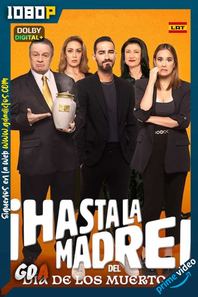 Hasta la Madre del dia de los Muertos (2023) AMZN WEB-DL [1080p] [Lat – Por]