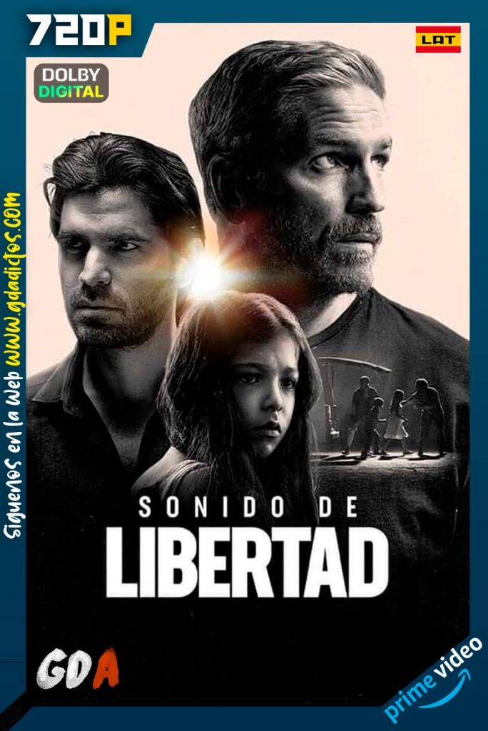 Sonido de libertad (2023) AMZN WEB-DL 720p [Lat-Ing-Por]