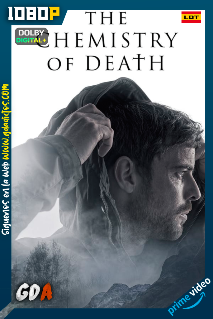 The Chemistry of Death (2023) AMZN WEB-DL 1080p [Lat – Ing – Por] #1Temporada