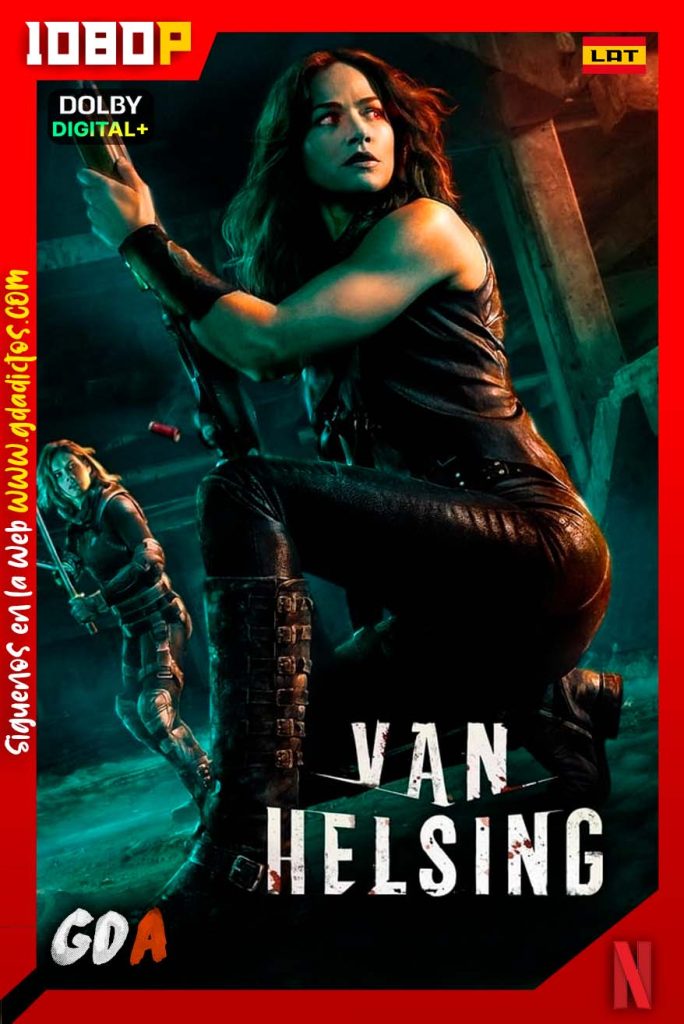 Van Helsing (2016) NF WEB-DL 1080p [Lat-Ing] #5Temporadas [65/65]