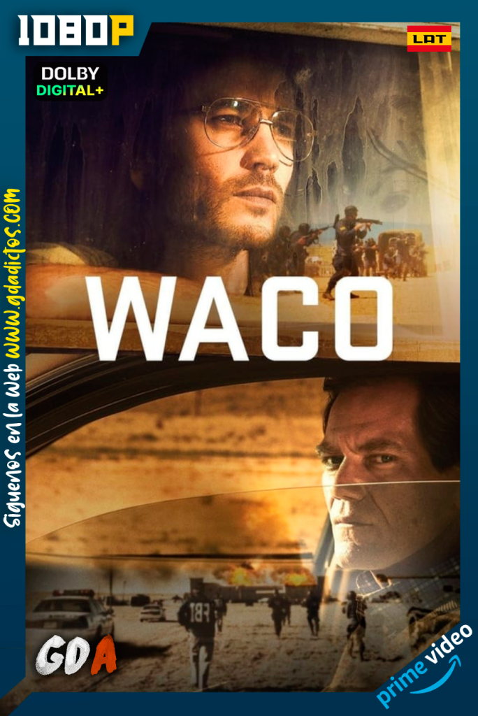 Waco (2018) AMZN WEB-DL 1080p [Lat – Ing – Por] #1Temporada