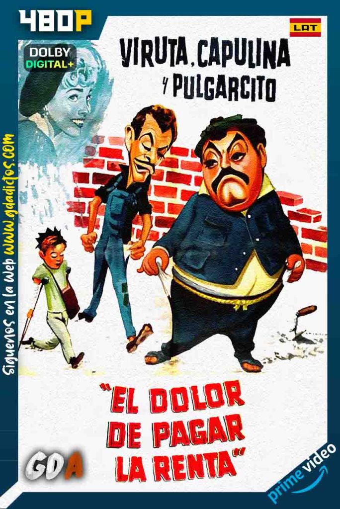 El Dolor de Pagar la Renta (1960) AMZN WEB-DL 480p [Lat]