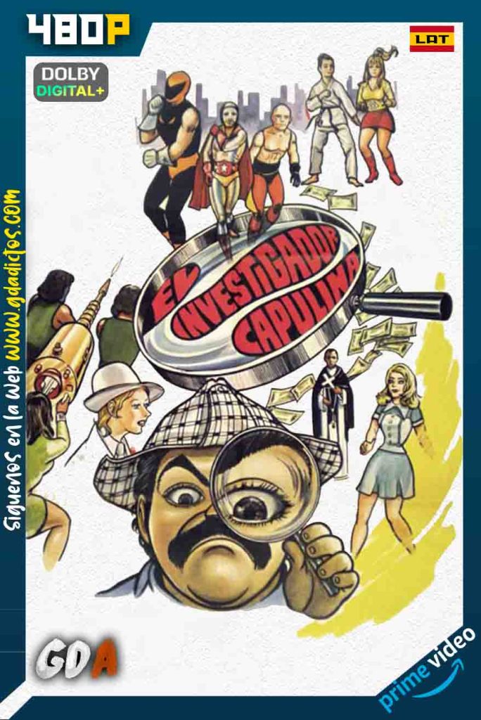 El Investigador Capulina (1975) AMZN WEB-DL 480p [Lat]