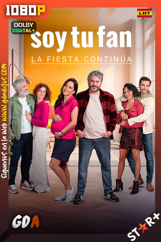 Soy tu Fan La Fiesta Continua (2023) STRP 1080p [Lat] #1Temporada