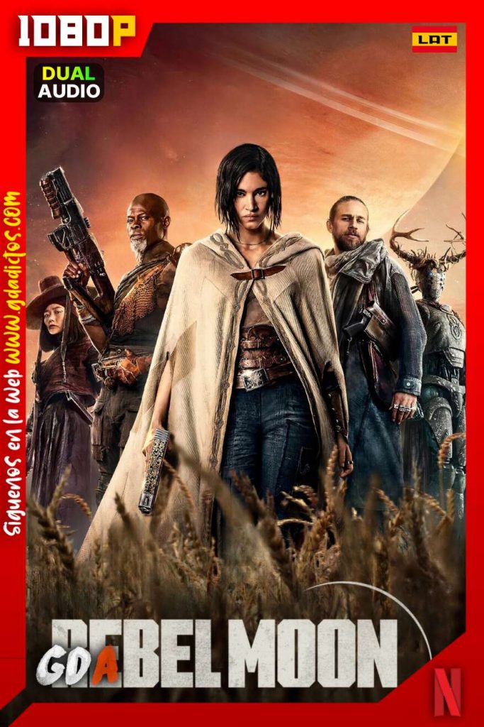 Rebel Moon – Parte uno: La niña del fuego (2023) NF WEB-DL 1080p [Lat-Ing-Por-Cas]