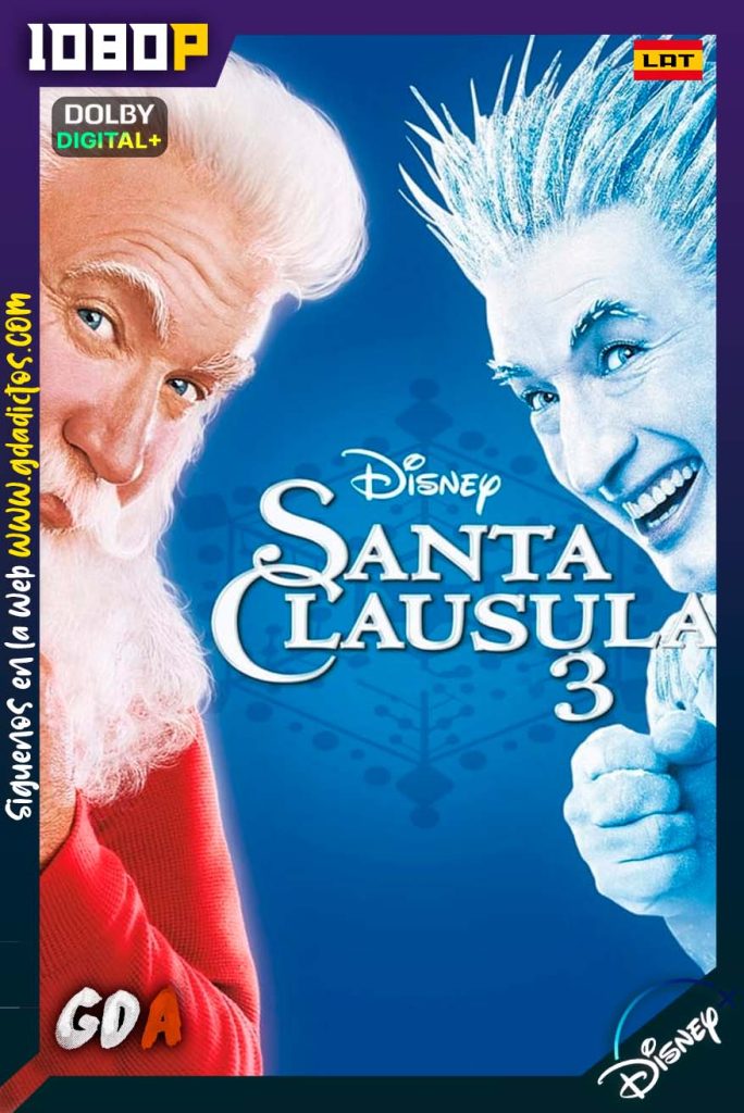 Santa Clausula 3 Complot en el Polo Norte (2006) DSNP WEB-DL 1080p Latino-Inglés