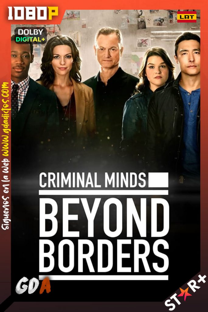 Criminal Minds Beyond Borders (2016) STRP 1080p [Lat – Ing – Por – Cas] #2Temporadas