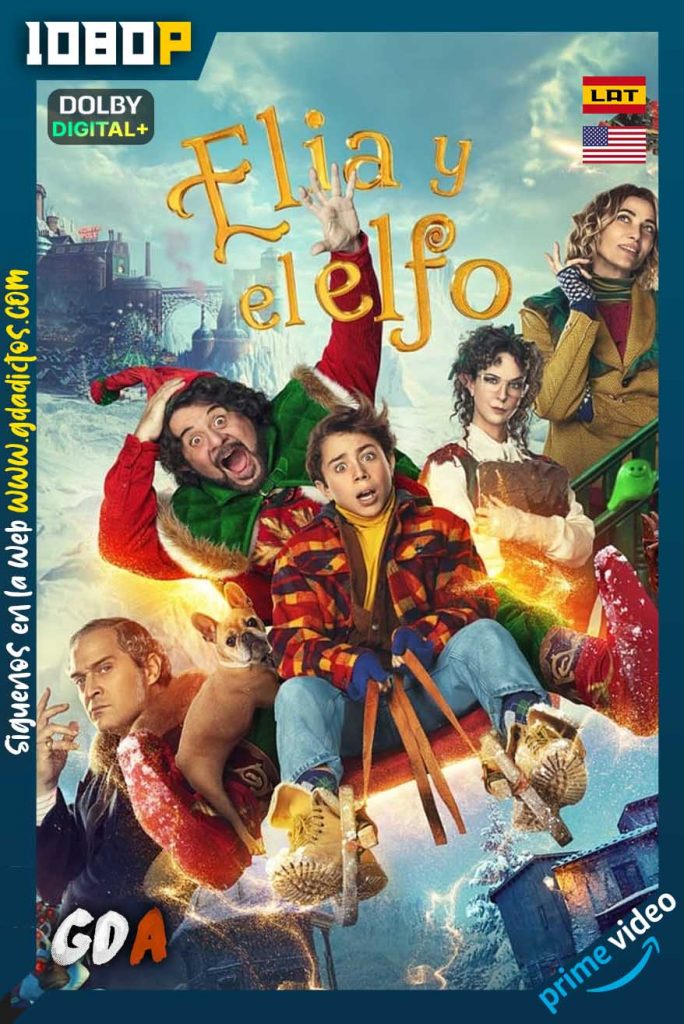 Elia y el elfo (2023) [1080p] AMZN WEB-DL [Lat – Ing – Por – Cas]