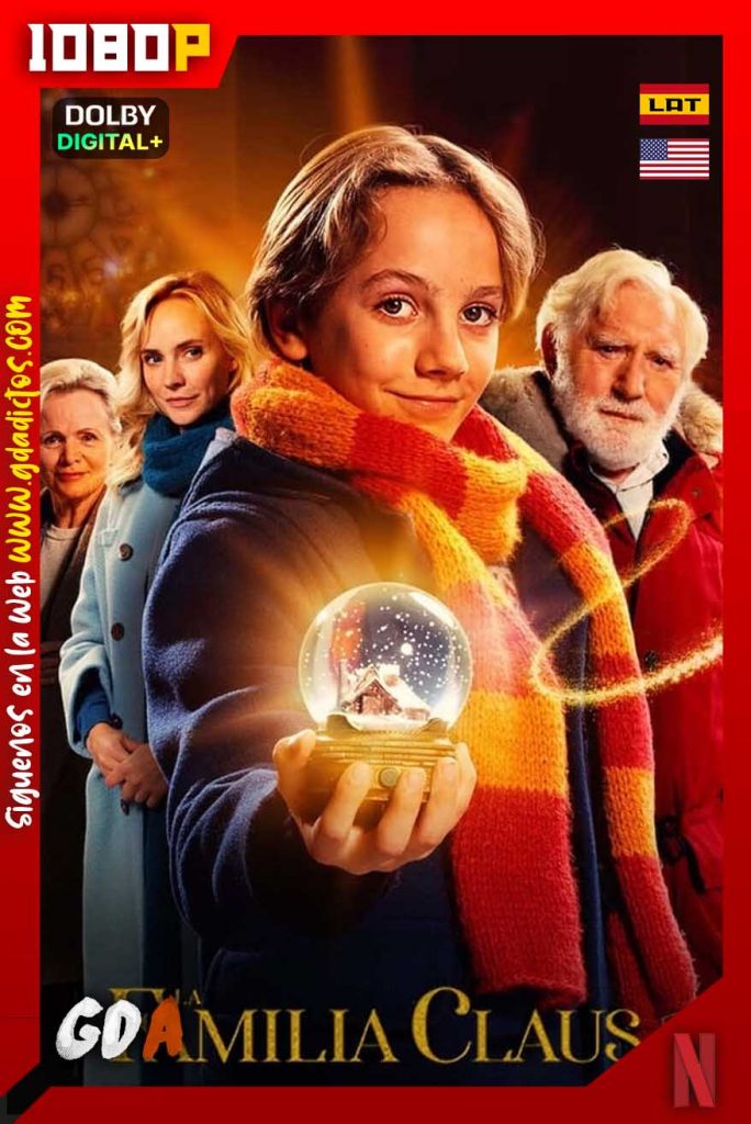 La familia Claus (2020) NF WEB-DL [1080p] [Lat – Ing – Hol – Por]