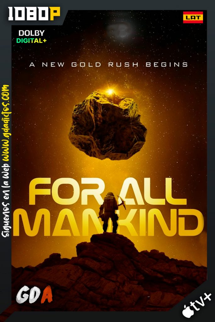 For All Mankind (2019) ATVP WEB-DL 1080p [Lat – Ing – Cas – Por] #4Temporadas [40/40]