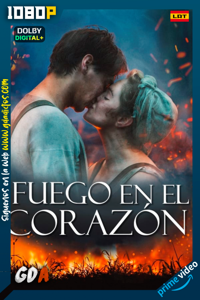 Fuego en el corazón (2018) AMZN WEB-DL 1080p Latino – Finés