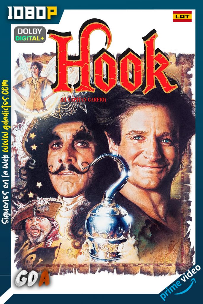 Hook El regreso del Capitan Garfio (1991) AMZN WEB-DL 1080p [Lat – Ing – Por – Cas]