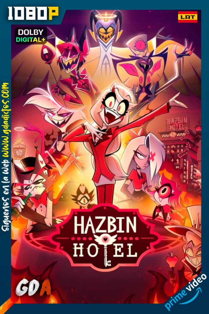 Hotel Hazbin (2024) AMZN WEB-DL 1080p [Lat – Ing – Cas – Por] #Temporada1 [08/08]